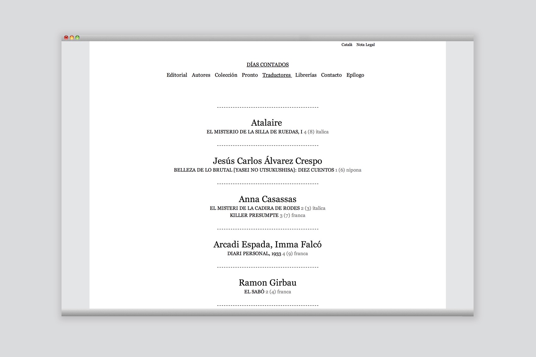 Dise&ntilde;o de la p&aacute;gina de traductores del sitio web de D&Iacute;AS CONTADOS. Dise&ntilde;ado por el estudio de branding y comunicaci&oacute;n esiete y programado por sevenap.