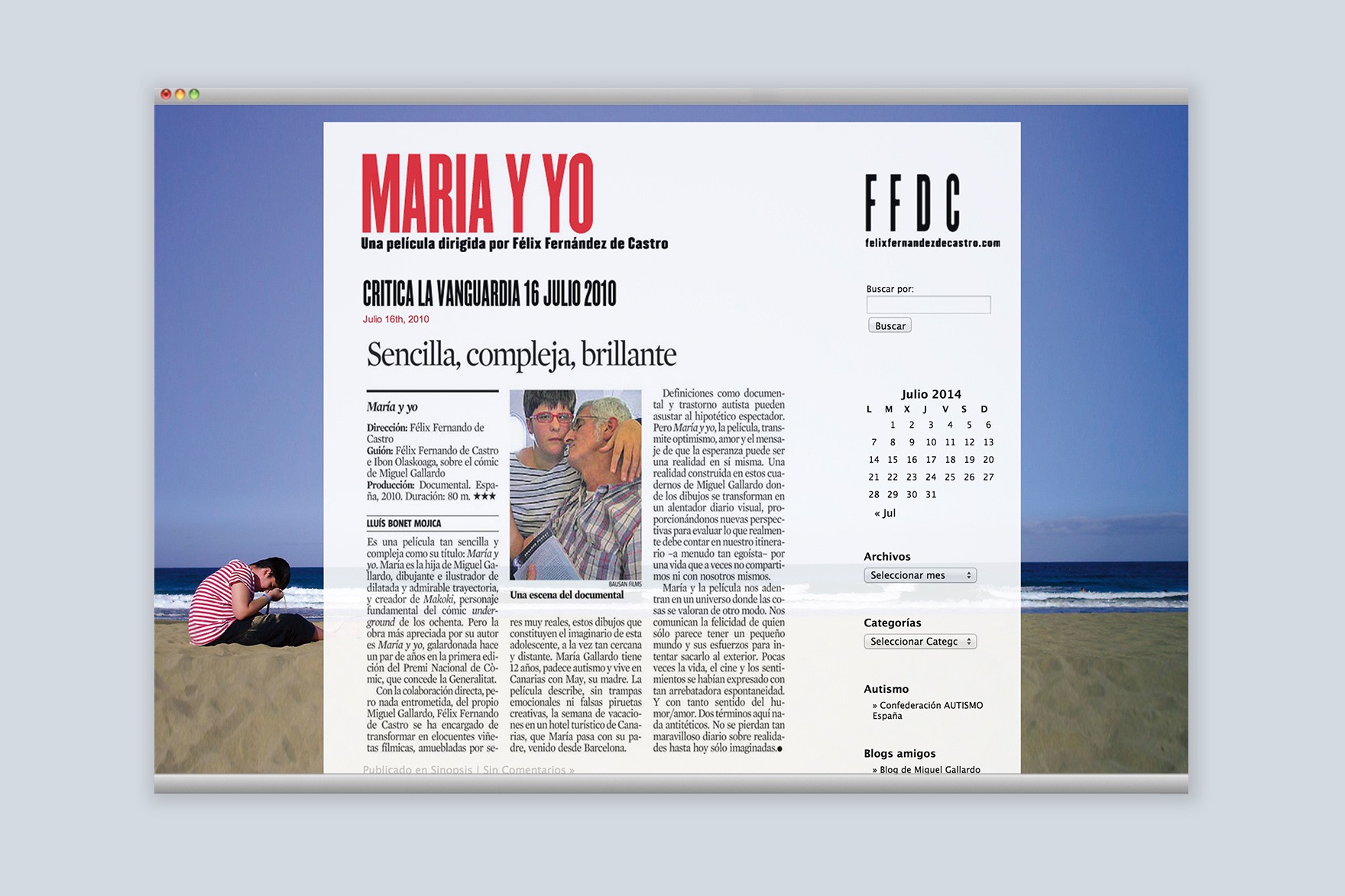Secci&oacute; blog de la web MAR&Iacute;A Y YO. Inclou un article de cr&iacute;tica de La Vanguardia. Dissenyat per l'estudi de marca i comunicaci&oacute; esiete i programat per sevenap.
