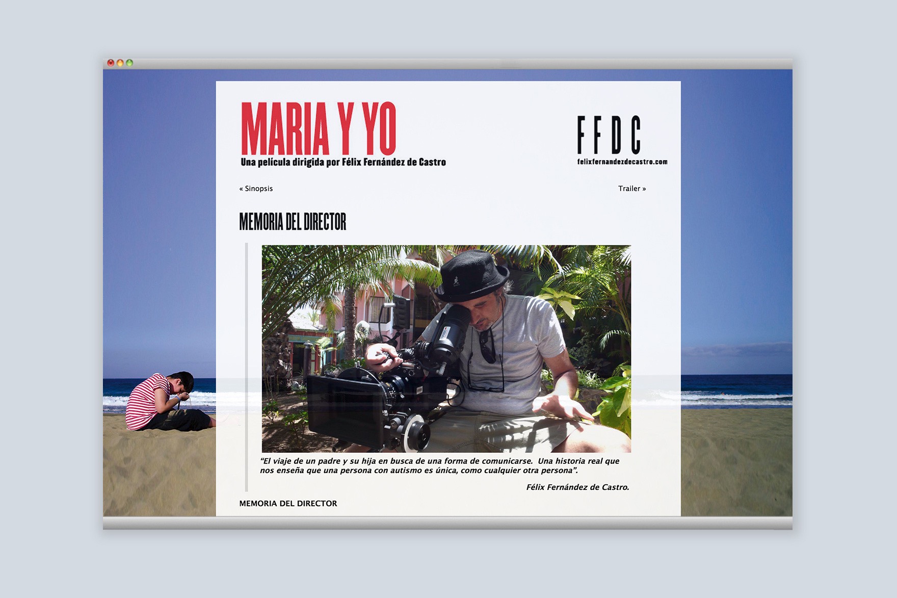Article &ldquo;Mem&ograve;ria del director&rdquo; de la p&agrave;gina web MAR&Iacute;A Y YO. Dissenyat per l'estudi de marca i comunicaci&oacute; esiete i programat per sevenap.