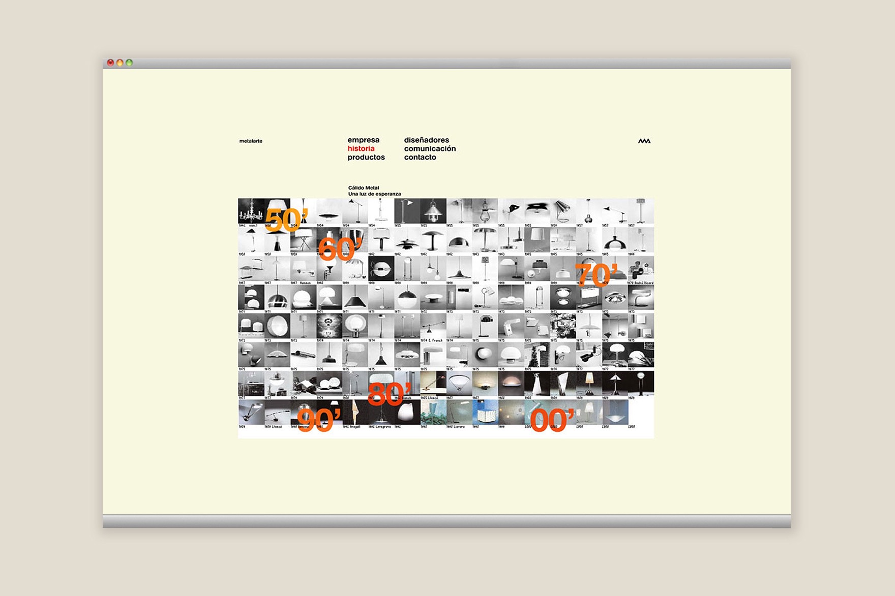 Dise&ntilde;o de la p&aacute;gina HISTORIA de la web de METALARTE. Incluye l&iacute;nea de tiempo, a&ntilde;os e im&aacute;genes de l&aacute;mparas correspondientes a cada a&ntilde;o. Web dise&ntilde;ada por el estudio de branding y comunicaci&oacute;n Esiete y programada por sevenap.