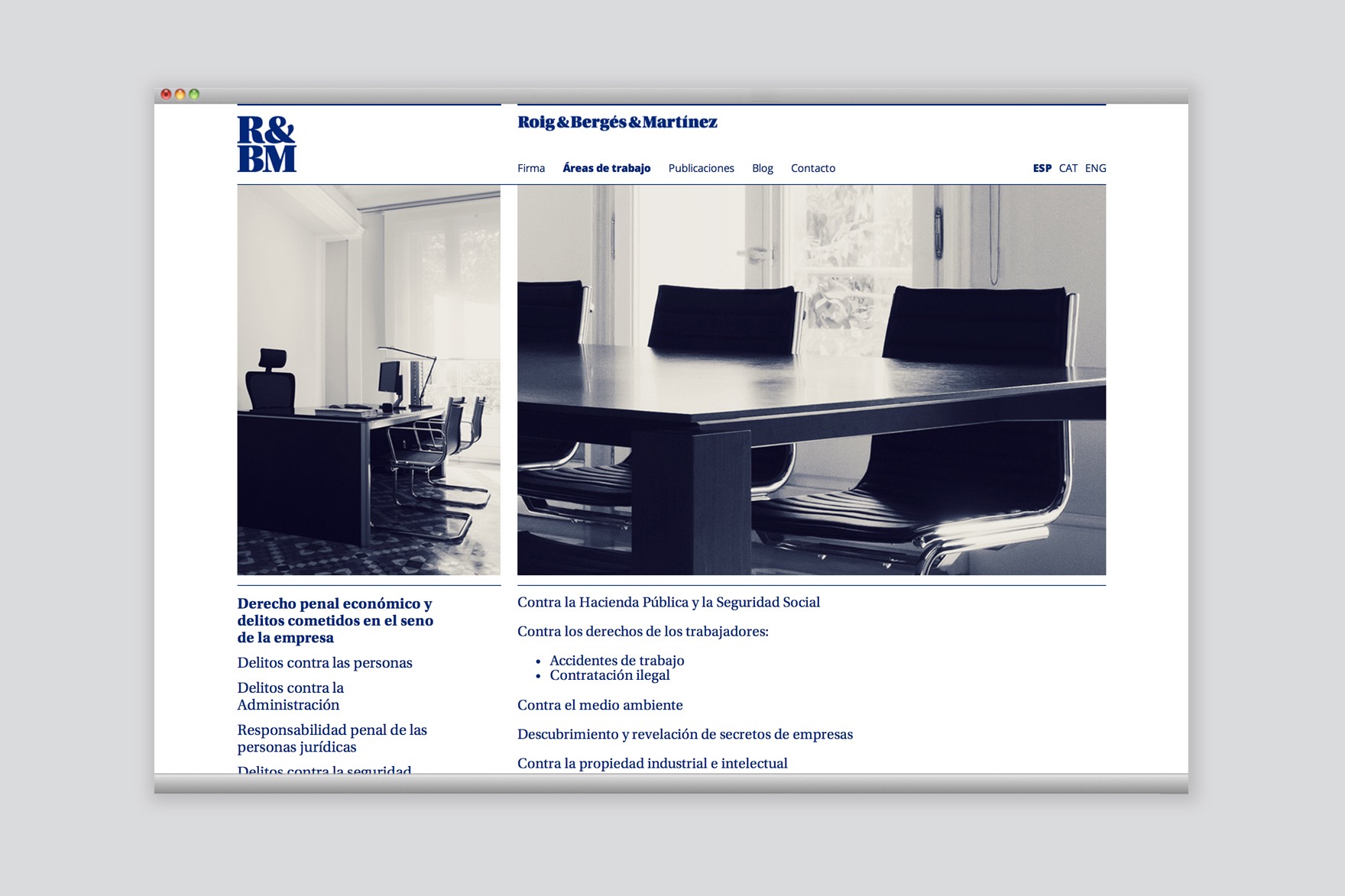 &Aacute;REAS DE TRABAJO Dise&ntilde;o de la p&aacute;gina web de RBM PENSALISTAS. Incluye 2 im&aacute;genes de oficina sobre dise&ntilde;o tipogr&aacute;fico. Dise&ntilde;ado por el estudio de branding y comunicaci&oacute;n esiete y programado por sevenap.