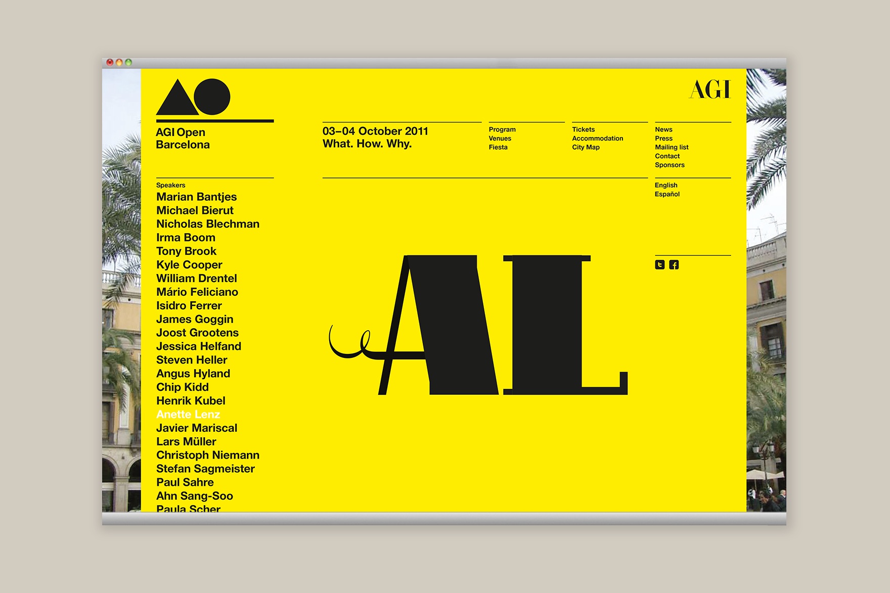 Landing page design of AGI OPEN BARCELONA website. Includes yellow background, header, AGI open logo, Anette Lenz AL typography appearing on hovering over list of speakers to the left including Lars Muller, Tony Brook, Michael Bierut, Steven Heller, Stefan Sagmeister etc. Website designed by the esiete branding and communication studio and programmed by sevenap.