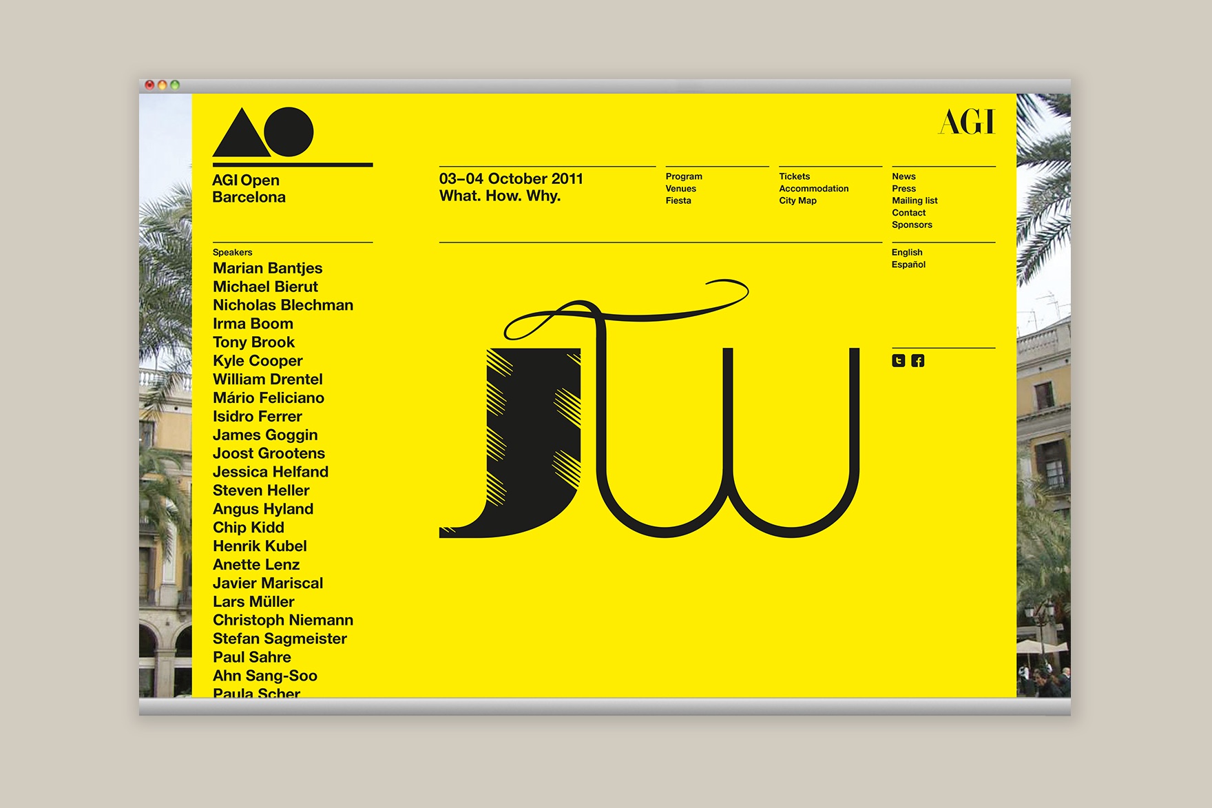 Landing page design of AGI OPEN BARCELONA website. Includes yellow background, header, AGI open logo, JAN WILKER JW lettering appearing on hovering over list of speakers to the left including Lars Muller, Tony Brook, Michael Bierut, Steven Heller, Stefan Sagmeister etc. Website designed by the esiete branding and communication studio and programmed by sevenap.