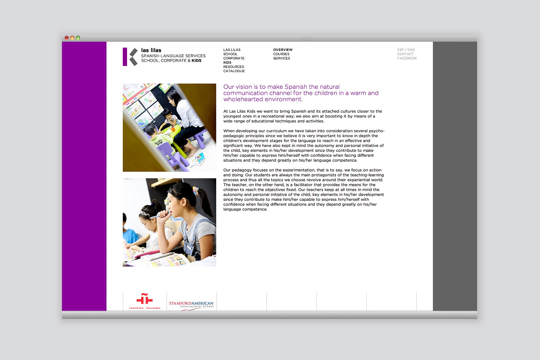 Section of the Las Lilas Spanish Academy&nbsp; website explaining their vision and methodology along with photos of students in class. Website designed by the branding and communication studio esiete and programmed by sevenap.